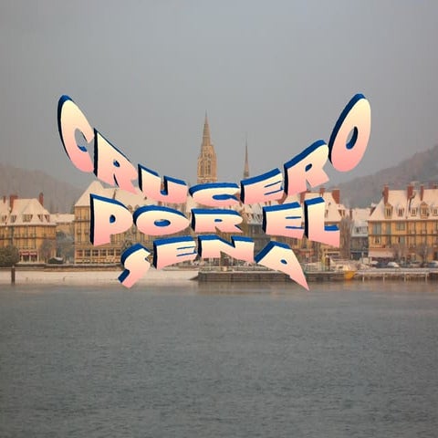 Crucero por el_sena_francia