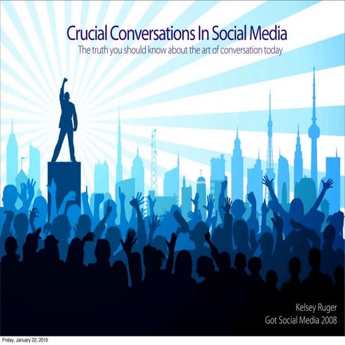 Crucial Conversations In Social Media