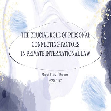 Private International Law and Crucial Role of Personal Connecting Factors