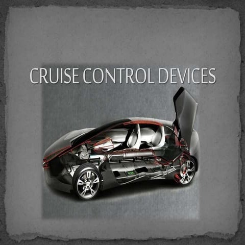 Cruise control devices