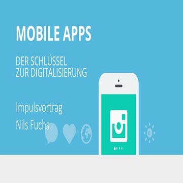 CrunchLunch #1: Mobile Apps - der Schlüssel zur Digitalisierung