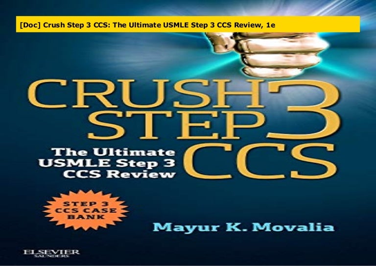 [Doc] Crush Step 3 CCS The Ultimate USMLE Step 3 CCS Review, 1e
