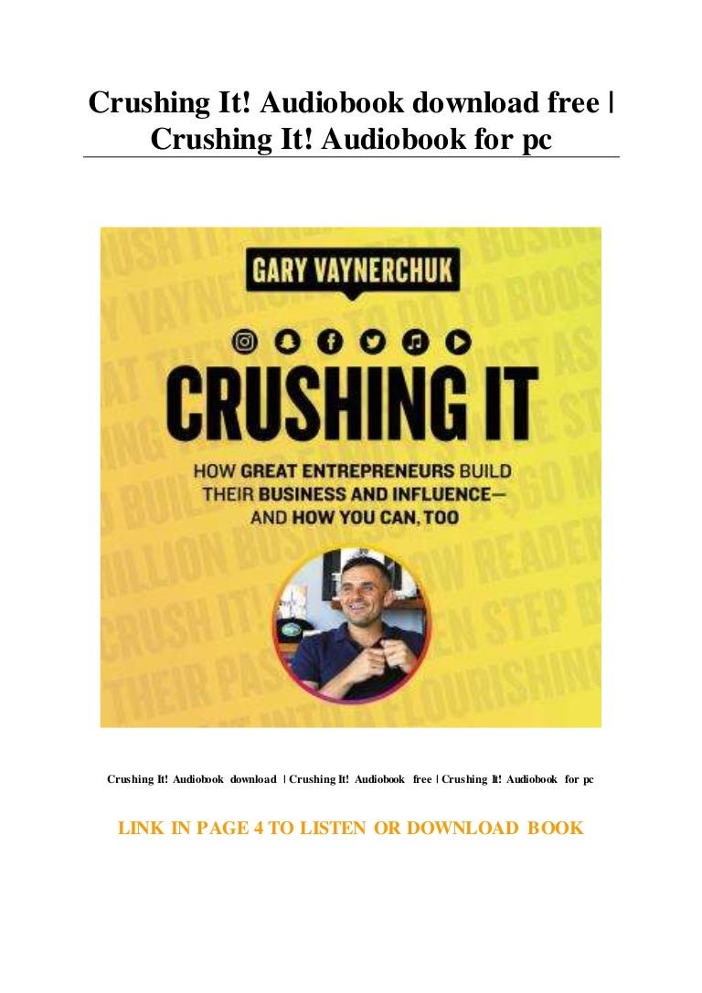 Crushing It! Audiobook download free Crushing It! Audiobook for pc