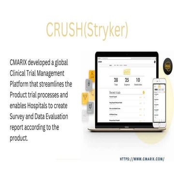 CRUSH(Stryker) - Global Clinical Trial Management Platform - CMARIX