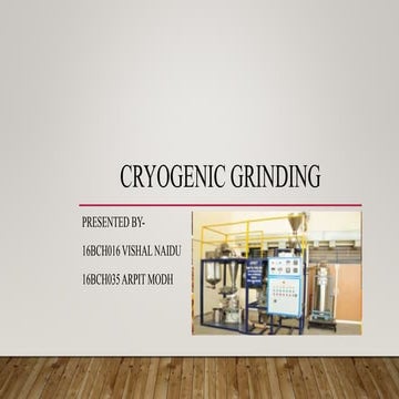 Cryogenic grinding