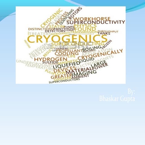 CRYOGENICS BASICS | PPT