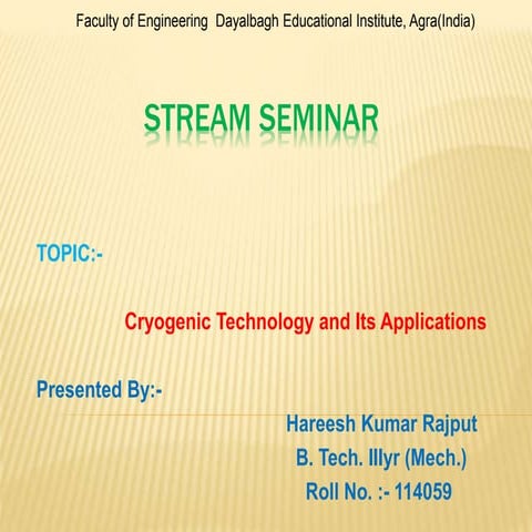 Cryogenic technology best ppt