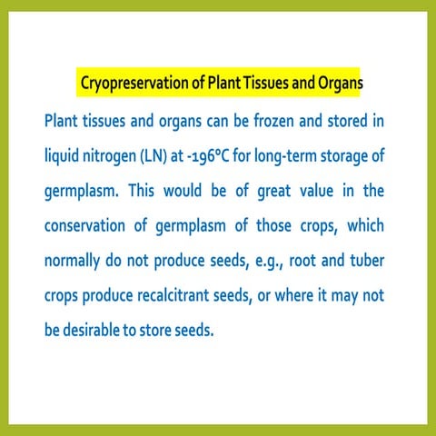 Cryopreservation of plant tissues.ppt