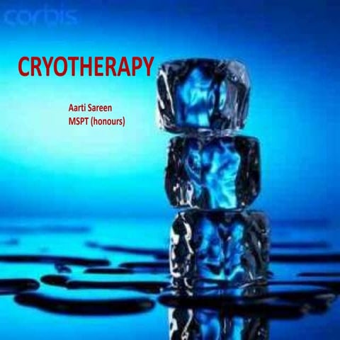 Cryotherapy