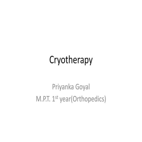 Cryotherapy