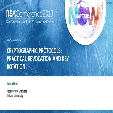 Cryptographic Protocols: Practical revocation and key rotation