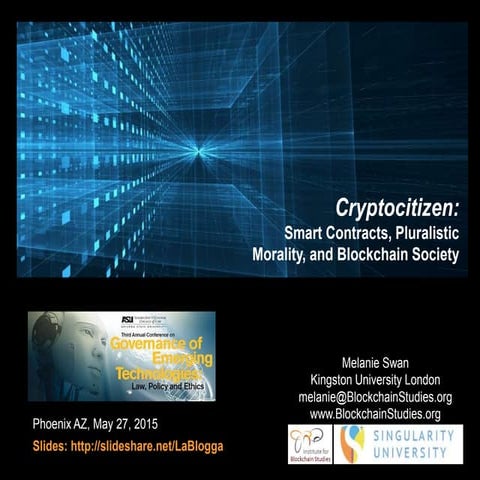 Cryptocitizen: Smart Contracts, Pluralistic Morality, and Blockchain Society
