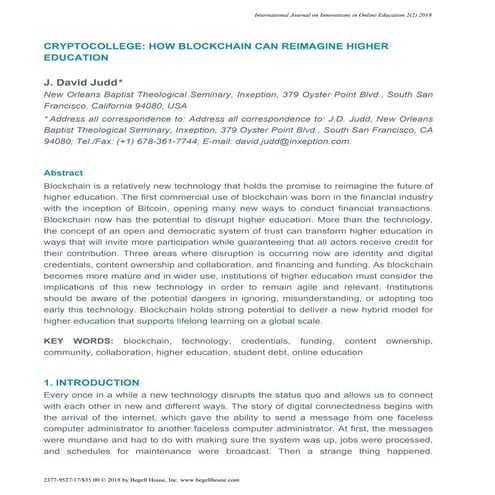Cryptocollege  how blockchain can reimagine higher education. J. David Judd