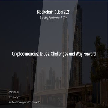 Cryptocurrencies: Issues, Challenges and Way Forward