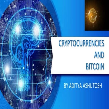 Cryptocurrencies and  bitcoin