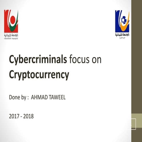 Cybercriminals focus on Cryptocurrency