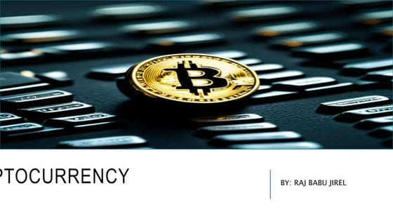cryptocurrency.raj.pptx about cryptocurrency