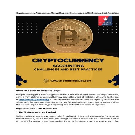 Cryptocurrency Accounting: Navigating the Challenges and Embracing Best Pract...