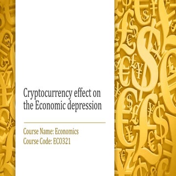 Cryptocurrency effect on the economic depression 
