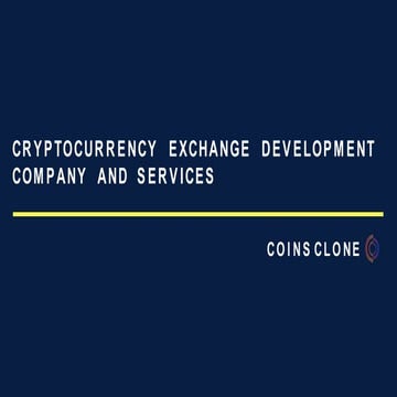 Cryptocurrency Exchange Development Company - Coinsclone