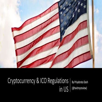 Cryptocurrency & ICO Regulations in US