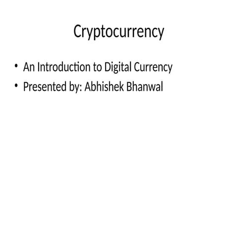 Cryptocurrency_Intro_Presentation Dated 3