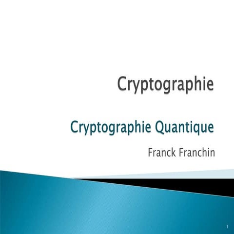 Cryptographie quantique