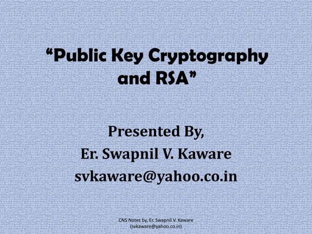 Cryptography & Network Security By, Er. Swapnil Kaware