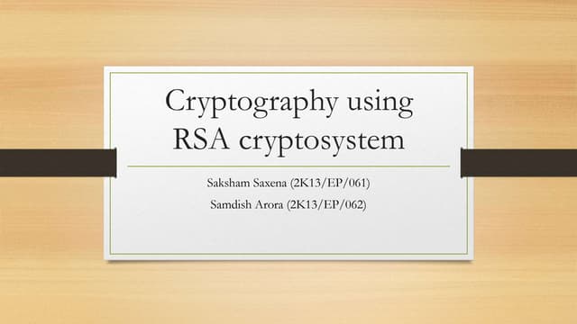 Cryptography using rsa cryptosystem