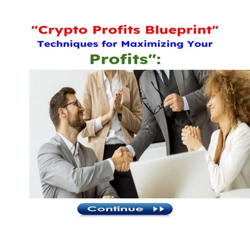 GET YOUR CRYPTO PROFITS BLUE PRINT FOR A PRICE A BREAKFAST