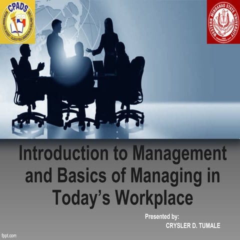 Introduction to Management and the Basic of Managing workplace