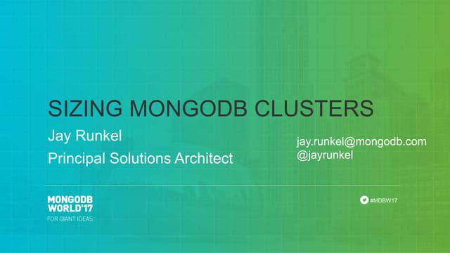 Sizing MongoDB Clusters 