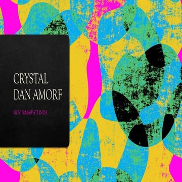 MATERIAL CRYSTAL DAN AMORF LECTURE .pptx