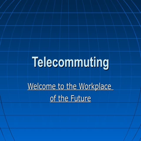 Telecommuting