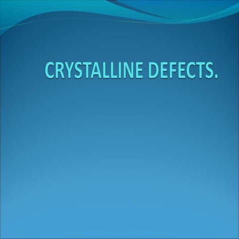 Crystalline defects