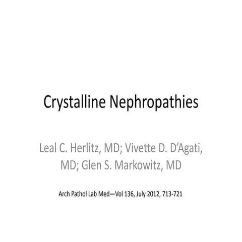 Crystalline nephropathies