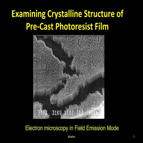 Crystalline Structure Of Photoresist Film