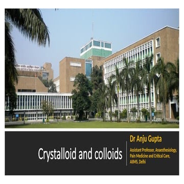 Crystalloid and colloids for Anaesthesiology