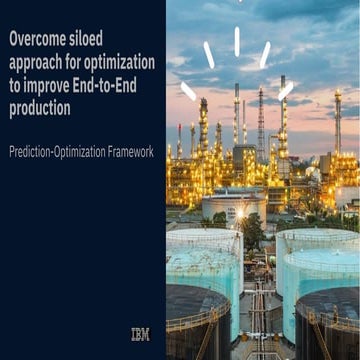 OPTIMIZATION OF THE END-TO-END OIL & GAS VALUE CHAIN FOR UPSTREAM INDUSTRY