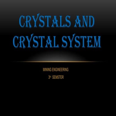 CRYSTALS SYSTEM AND AMORPHOUS SOLIDS PPTX