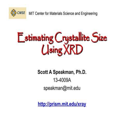 Crystalite Size Analysis using  X-Rary Diffraction patterndata