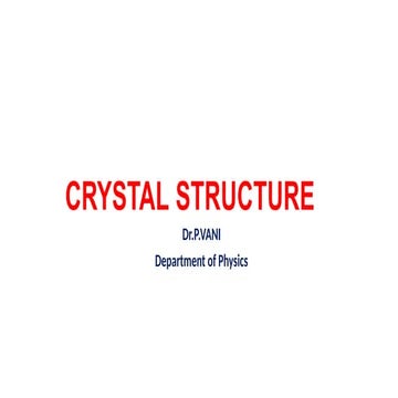 CRYSTAL STRUCTURE  AND ITS 14 BRAVIAS LATTICE.pptx