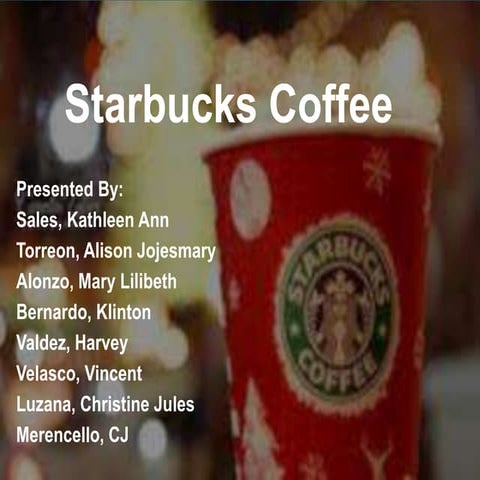 Case Study of Starbucks