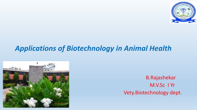              Applications of Biotechnology in Animal Health