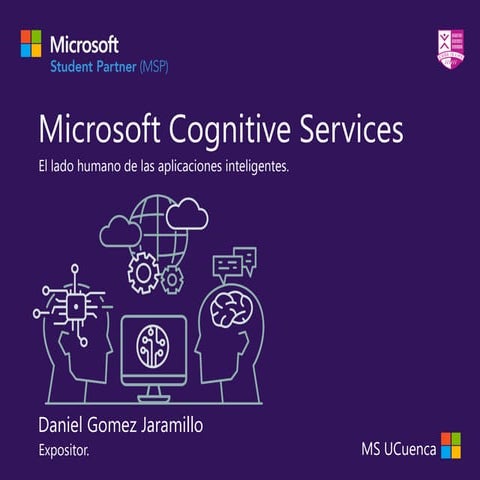 Microsoft Cognitive Services y el lado humano de las aplicaciones inteligentes.