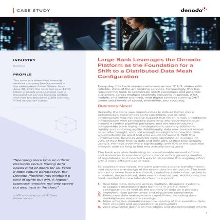 Large Bank Leverages the Denodo Platform as the Foundation for a Shift to a D...
