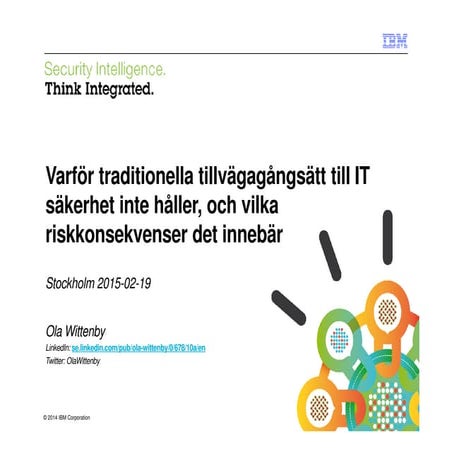 CS Sakerhetsdagen 2015 IBM Feb 19