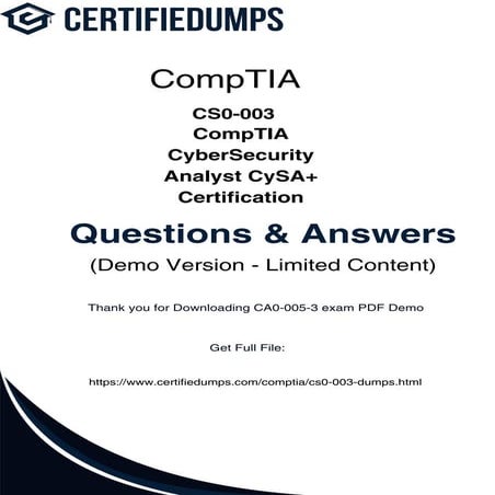Master the CompTIA CS0-003 Exam in One Go with Certifiedumps