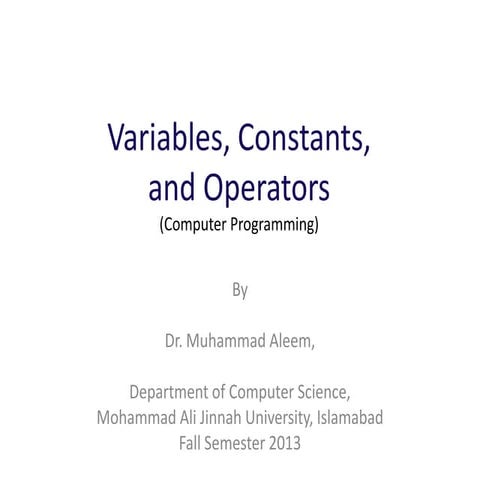 Cs1123 4 variables_constants | PPTX | Programming Languages | Computing