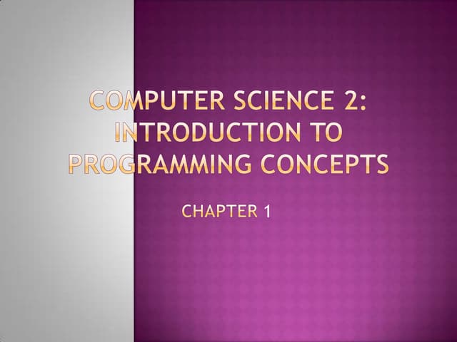 Cs2 Ch1 | PPTX